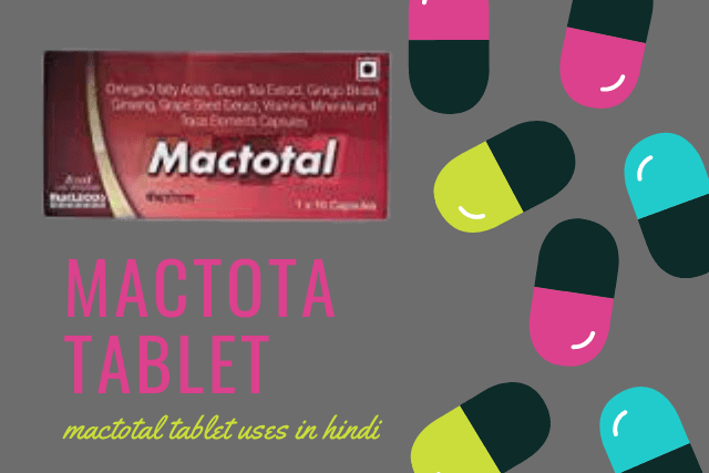 Mactotal Capsule in Hindi|